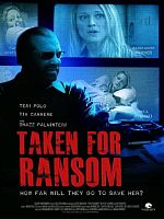 Poster der Taken for Ransom