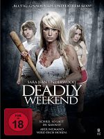 Poster der Deadly Weekend