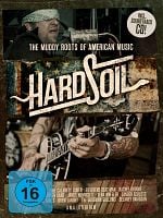 Poster der Hard Soil: The Muddy Roots Of American Music