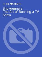 Poster der Showrunners: The Art of Running a TV Show