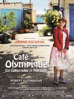 Poster der Café Olympique - Ein Geburtstag in Marseille