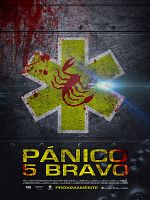 Poster der Panic 5 Bravo