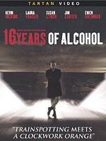Poster der 16 Years of Alcohol