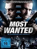 Poster der Most Wanted - Im Fadenkreuz des Kartells