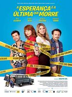Poster der A Esperança é a Última que Morre