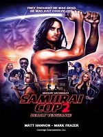 Poster der Samurai Cop 2: Deadly Vengeance
