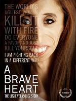 Poster der A Brave Heart: The Lizzie Velasquez Story