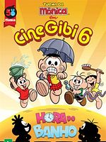 Poster der Cinegibi 6 - Turma da Mônica: Hora do Banho