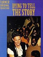 Poster der Dying to Tell the Story