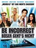 Poster der Be Incorrect - Böser geht's nicht