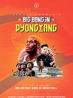 Poster der Dennis Rodman's Big Bang in PyongYang