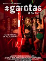 Poster der #garotas - O Filme