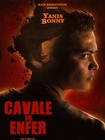 Poster der Cavale en Enfer
