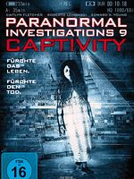 Poster der Paranormal Investigations 9: Captivity