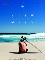 Poster der View From a Blue Moon