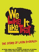 Poster der We Like It Like That