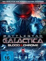 Poster der Battlestar Galactica: Blood & Chrome