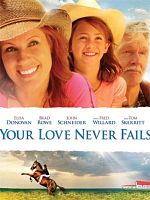 Poster der Your Love Never Fails