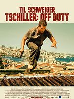 Poster der Tschiller: Off Duty