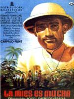Poster der La mies es mucha