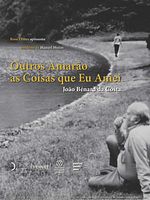 Poster der João Bénard da Costa: Outros amarão as coisas que eu amei