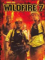 Poster der Wildfire 7 : The Inferno