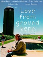 Poster der Love from Ground Zero