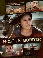 Poster der Hostile Border
