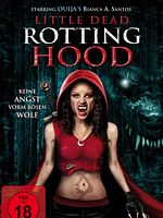 Poster der Little Dead Rotting Hood - Keine Angst vorm bösen Wolf
