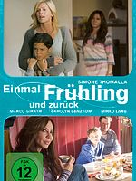 Poster der Einmal Frühling und zurück