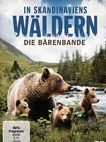 Poster der In Skandinaviens Wäldern - Die Bärenbande