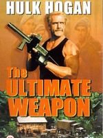 Poster der The Ultimate Weapon