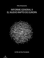 Poster der Informe General II - El nuevo rapto de Europa