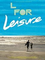 Poster der L for Leisure