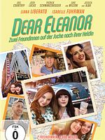 Poster der Dear Eleanor - Zwei Freundinnen auf der Suche nach ihrer Heldin