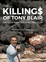 Poster der The Killing$ Of Tony Blair