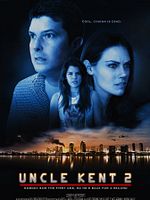 Poster der Uncle Kent 2