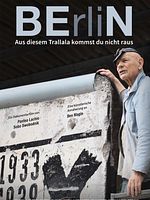 Poster der BErliN - Aus diesem Trallala kommst du nicht raus