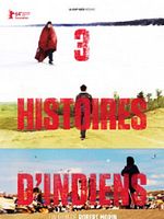 Poster der 3 Histoires d’Indiens