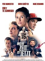 Poster der Unsere Zeit ist jetzt