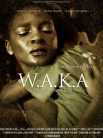 Poster der W.A.K.A