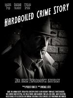 Poster der Hardboiled Crime Story