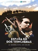 Poster der España en dos trincheras. La guerra civil en color