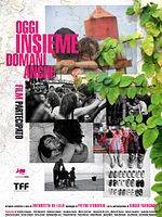 Poster der Oggi insieme domani anche - Film partecipato