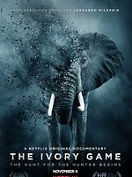 Poster der The Ivory Game: Das Elfenbein-Komplott