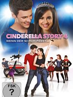 Poster der Cinderella Story 4: Wenn der Schuh passt...