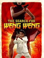 Poster der The Search for Weng Weng