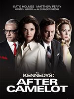 Poster der The Kennedys: After Camelot
