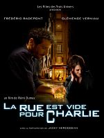 Poster der La Rue est vide pour Charlie