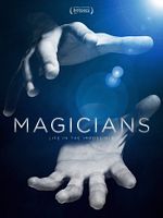 Poster der Magicians: Life In the Impossible